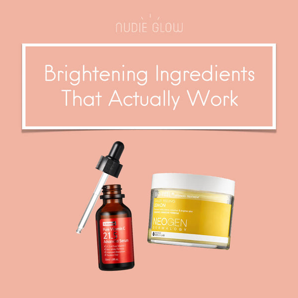 The Best Brightening Ingredients and Products That Actually Work