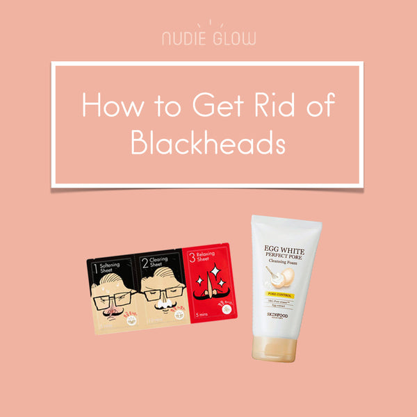 How to Get Rid of Blackheads Fast, the K-Beauty Way