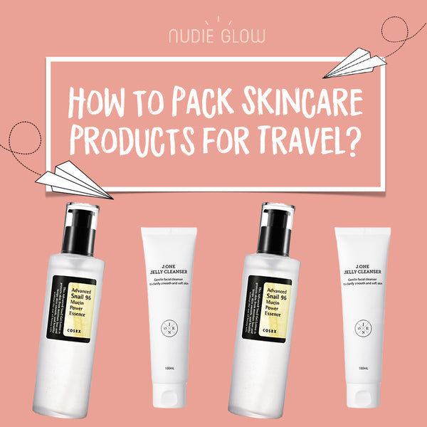 The Best Skin Care Products to Pack When Travelling
