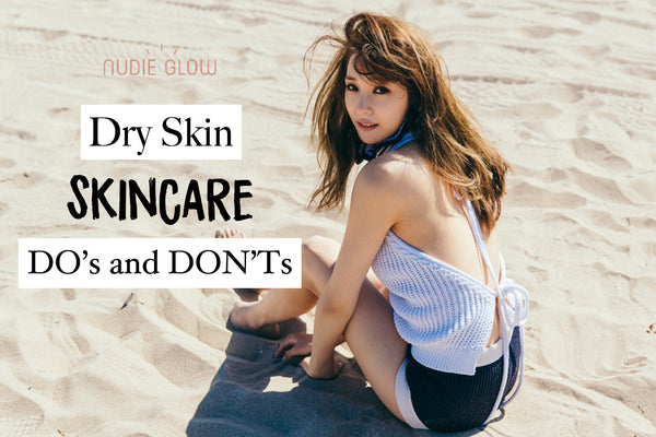 Best skincare tips for dry skin Nudie Glow Korean Beauty Store Australia